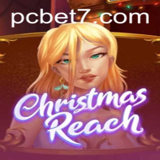 Explore the Enchanting World of ChristmasReach and Mastering Bet 7