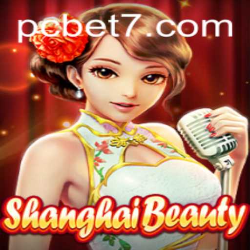 Exploring the Enchanting World of ShanghaiBeauty and the Thrill of Bet 7